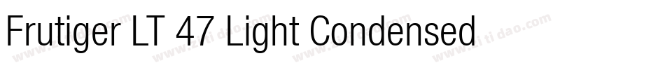Frutiger LT 47 Light Condensed字体转换